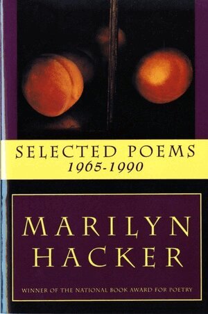 Marilyn Hacker - Selected Poems 1965-1990, Häftad