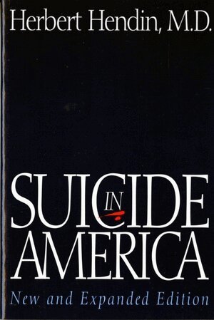 Herbert Hendin - Suicide in America, Häftad