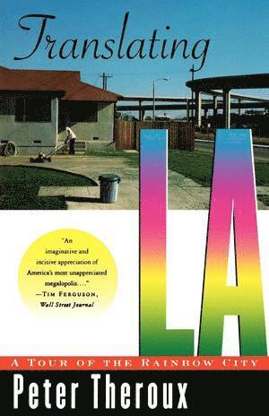 Peter Theroux, Henry Anne Sene Yee - Translating LA, Häftad
