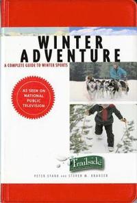 bokomslag A Trailside Guide: Winter Adventure