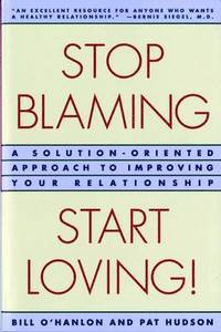 bokomslag Stop Blaming, Start Loving!