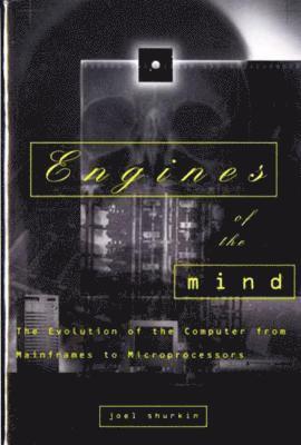 Engines of the Mind 1
