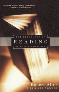 bokomslag The Pleasures of Reading