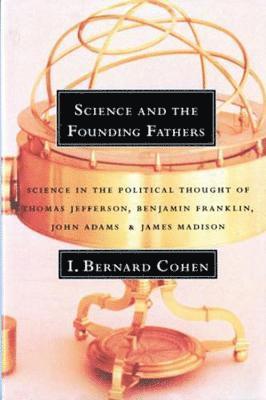 bokomslag Science and the Founding Fathers