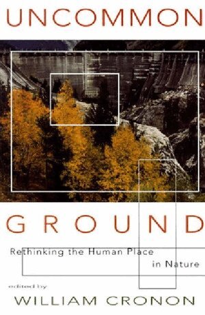 William Cronon - Uncommon Ground, Häftad