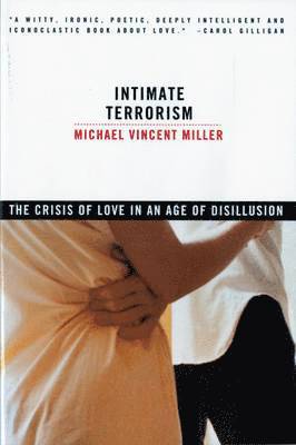 Michael Vincent Miller - Intimate Terrorism, Häftad