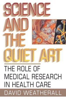 Science and the Quiet Art 1