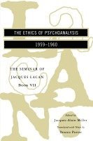 Ethics Of Psychoanalysis - The Seminar Of Jacques Lacan Book Vii (Paper) 1