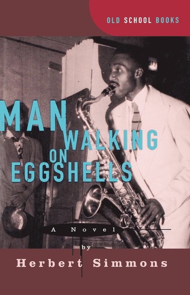 bokomslag Man Walking on Eggshells