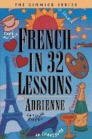 bokomslag French in 32 Lessons