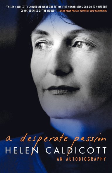 bokomslag A Desperate Passion: An Autobiography