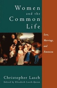 bokomslag Women and the Common Life