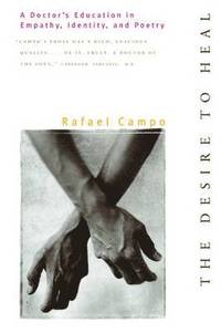 bokomslag Desire to Heal: A Doctor's Education in Empathy, Identity, & Poetry
