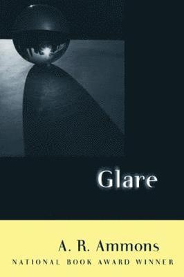 A. R. Ammons - Glare, Häftad