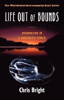 bokomslag Life Out Of Bounds - Bioinvasion In A Borderless World (Paper Only)