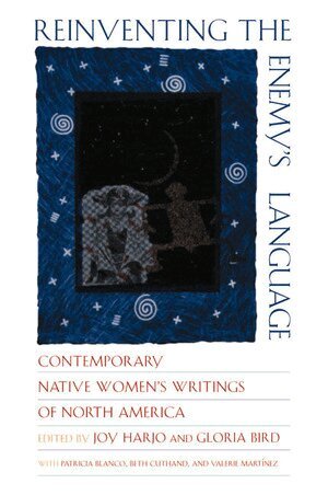 Gloria Bird, Joy Harjo - Reinventing the Enemy's Language, Häftad