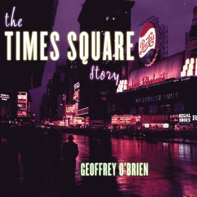 The Times Square Story 1