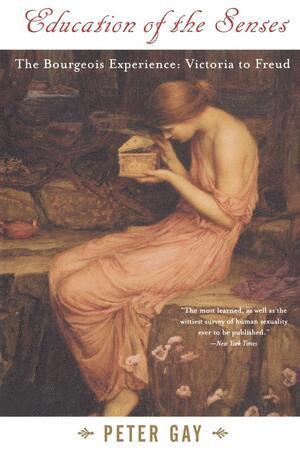 Peter Gay - Education of the Senses, Häftad
