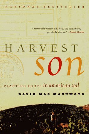 David Mas Masumoto - Harvest Son, Häftad