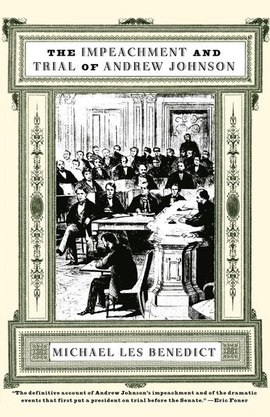 bokomslag Impeachment And Trial Of Andrew Johnson