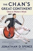 The Chan's Great Continent - China in Western Minds (Paper) 1