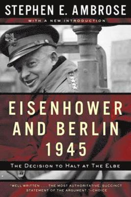 Eisenhower and Berlin, 1945 1