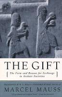 bokomslag The Gift: The Form and Reason for Exchange in Archaic Societies