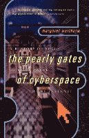 bokomslag Pearly Gates Of Cyberspace