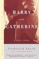 bokomslag Harry and Catherine: A Love Story