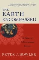 The Earth Encompassed: A History of the Environmental Sciences 1