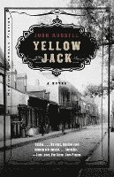 Yellow Jack 1