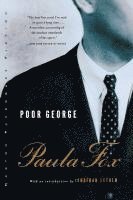 bokomslag Poor George - A Novel