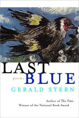 Gerald Stern - Last Blue, Häftad