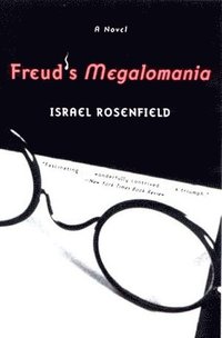 bokomslag Freud's Megalomania