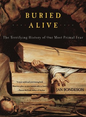 Jan Bondeson - Buried Alive, Häftad
