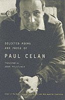 bokomslag Selected Poems and Prose of Paul Celan