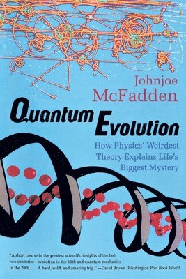 Johnjoe McFadden - Quantum Evolution, Häftad