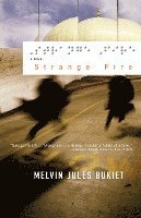 Strange Fire