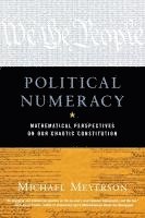 bokomslag Political Numeracy: Mathematical Perspectives on Our Chaotic Constitution