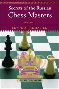 bokomslag Secrets of the Russian Chess Masters