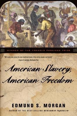 American Slavery, American Freedom 1