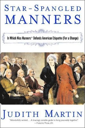 Judith Martin - Star-Spangled Manners, Häftad