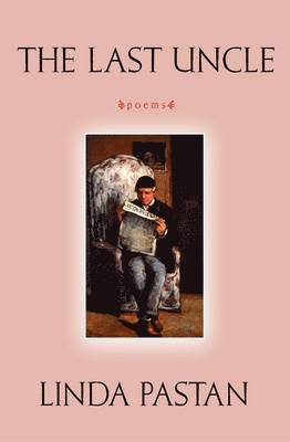 bokomslag Last Uncle: Poems
