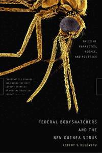 bokomslag Federal Bodysnatchers and the New Guinea Virus