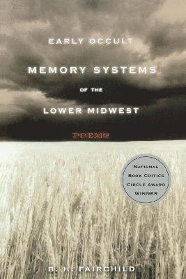 Early Occult Memory Systems of the Lower Midwest 1