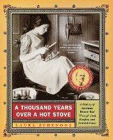 A Thousand Years Over a Hot Stove 1