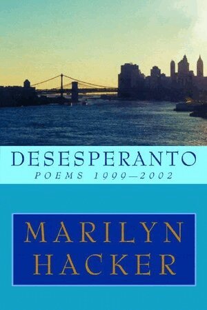 Marilyn Hacker - Desesperanto, Häftad
