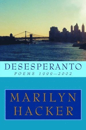 Marilyn Hacker - Desesperanto, Häftad