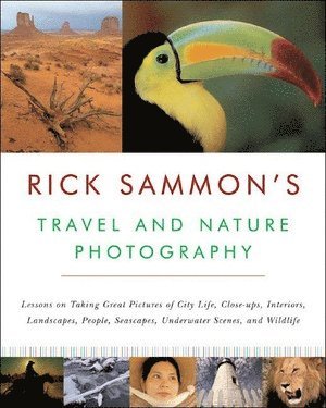 bokomslag Rick Sammon's Travel and Nature Photography