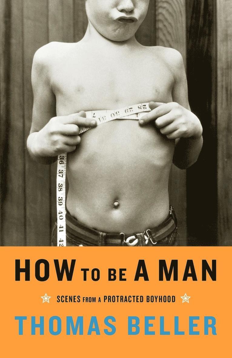 How to be a Man 1